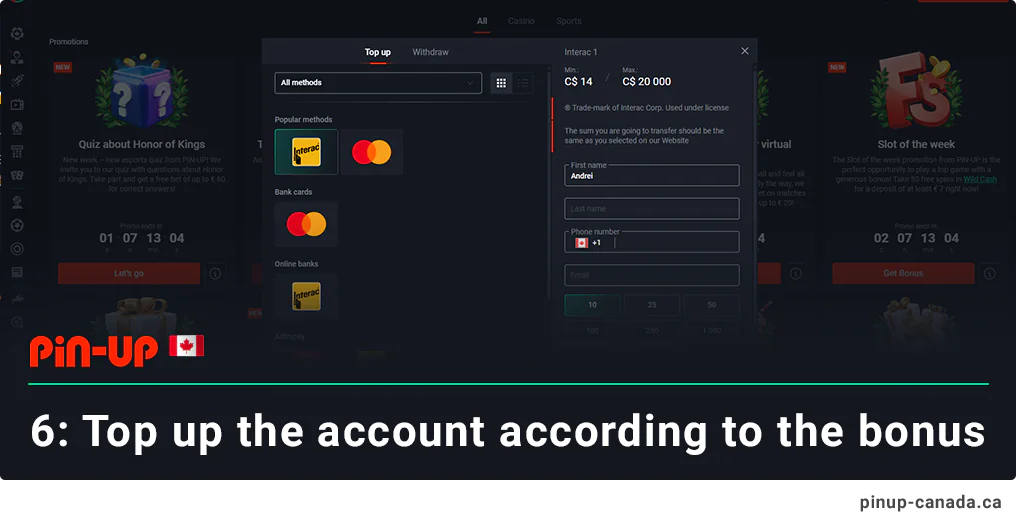 Top up the account according to the bonuses requirements - Pin Up