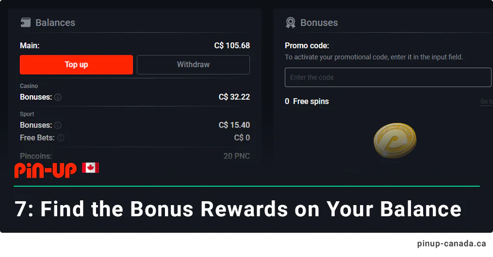 Find the Bonuses Rewards on your balance - Pin Up Canada