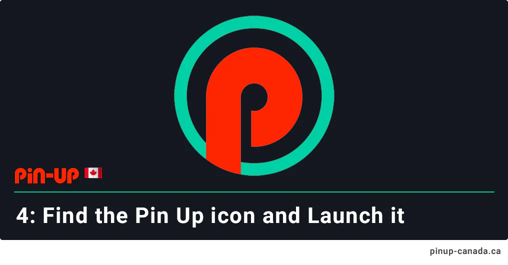 Find the Pin Up icon on the iPhone home screen and launch it