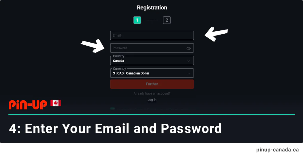 Enter your email and password - Pin Up Registration