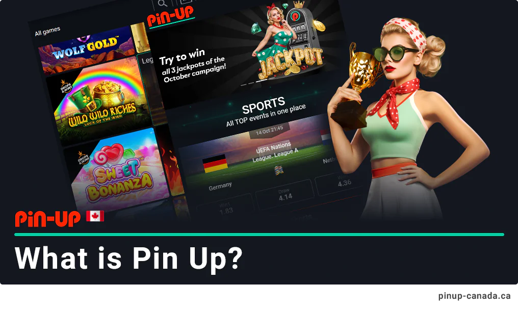 Pin Up is a trusted casino and betting service for Canadians