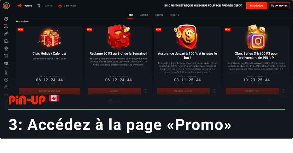Rendez-vous sur la page promotionnelle et découvrez les bonus - Pin Up Canada