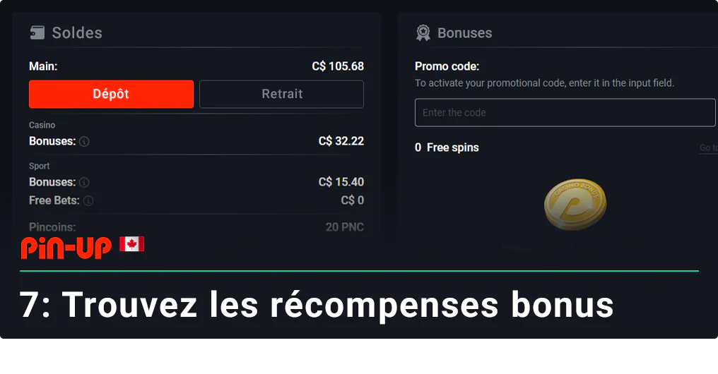 Retrouvez les bonus et récompenses sur votre solde - Pin Up Canada