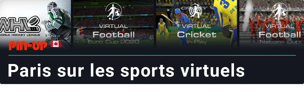 Paris sportifs virtuels Pin Up Canada