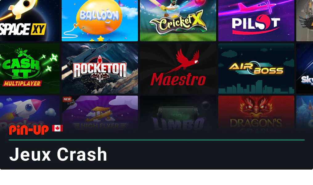 Les jeux Crash sont populaires parmi les utilisateurs de Pin Up Canada