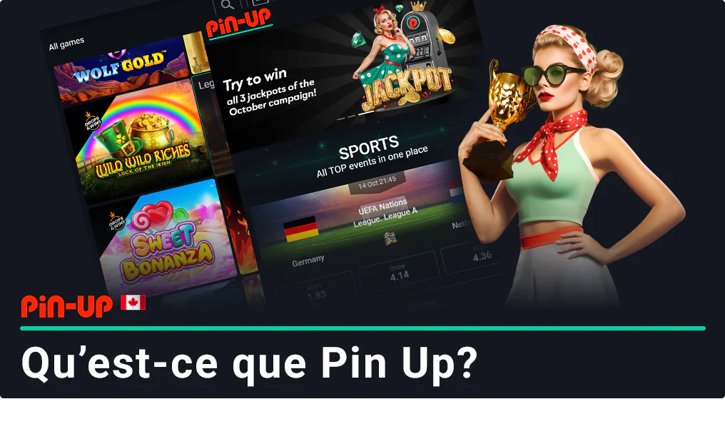 Pin Up est un casino et un service de paris fiable pour les Canadiens