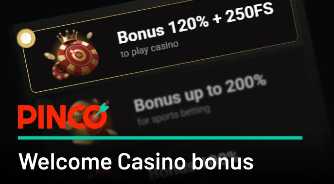 Pinco casino bonus of up to C$7,500 on your first deposit