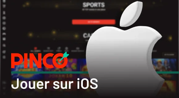 Comment jouer aux jeux Pinco Casino sur iPhone