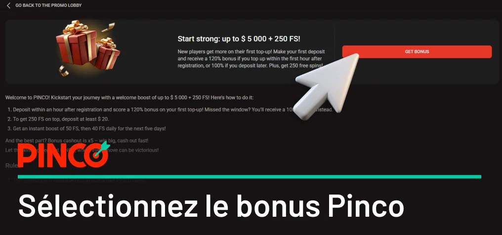 Sélectionnez le bonus Pinco