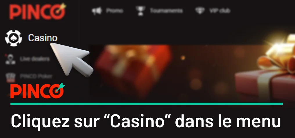 Cliquez sur Pinco « Casino »
