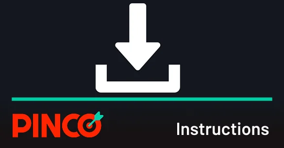 Finalize the Pinco casino app download