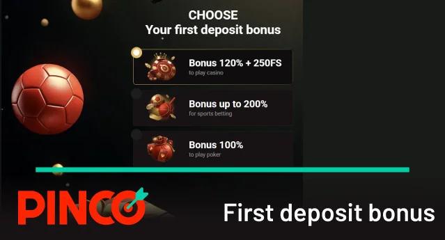 Accept the Pinco first deposit bonus