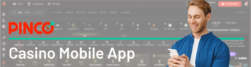 Pinco casino provides a native Pinco app