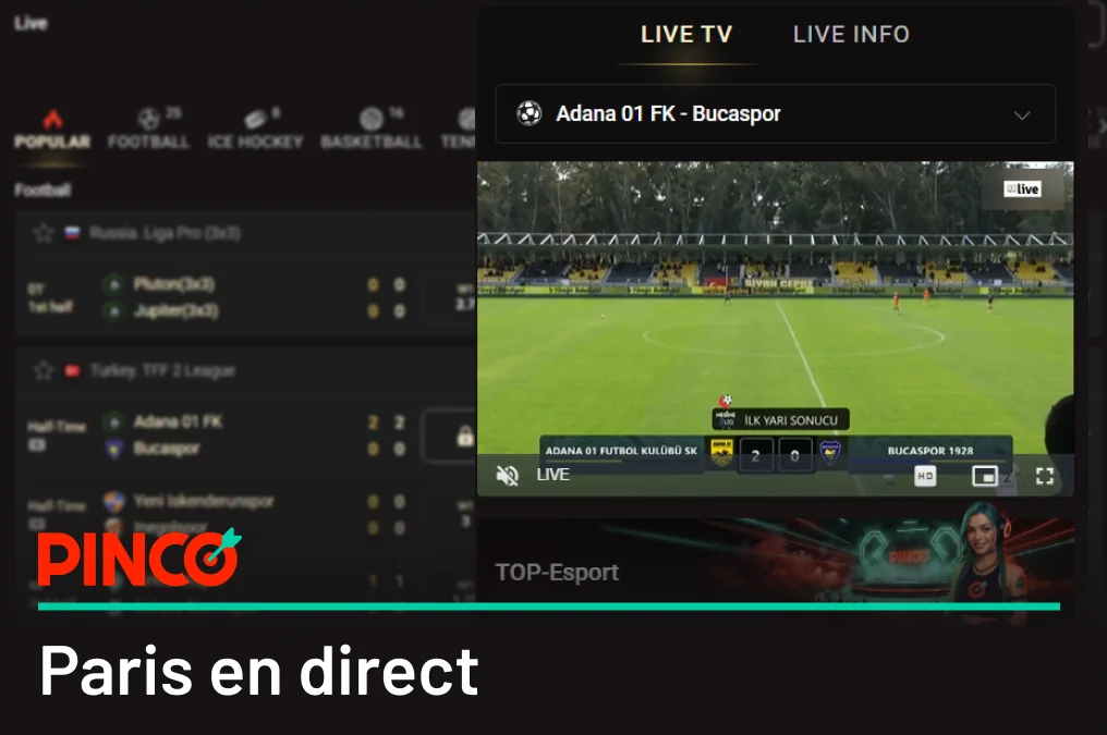 Il est possible de parier en direct sur Pinco l’événement est en cours