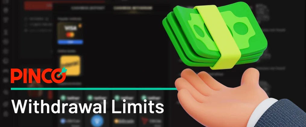 Limits on Pinco bet withdrawal amounts are set by service providers