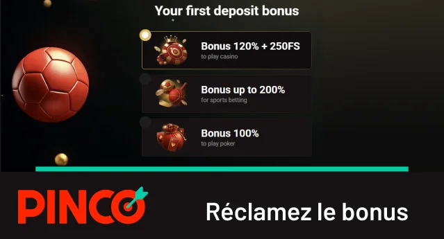 Réclamer le bonus de premier Pinco dépôt