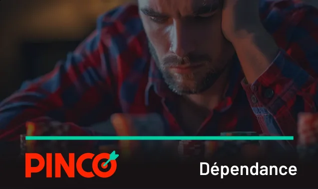 Qu'est-ce que la dépendance au jeu Pinco